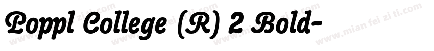 Poppl College (R) 2 Bold字体转换